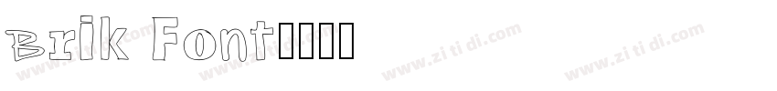 Brik Font字体转换